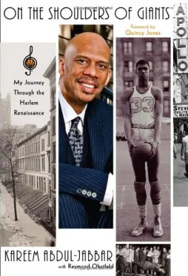 On the Shoulders of Giants: My Journey Through the Harlem Renaissance Hardcover  January 30, 2007